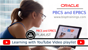 Learn PBCS and EPBCS by Video Playlist 