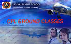 CPL GROUND CLASSES CHENNAI FLIGHT SCHOOL