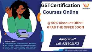 Grab the offer on GST Certification Course by Academy Tax4wealth