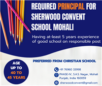 Required Principal for Sherwood Convent School Mohali 